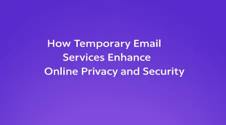 Free Temporary Email – Get Instant Disposable Mailbox for OTP & Privacy